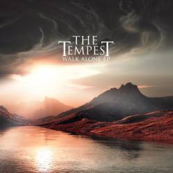 The Tempest : Walk Alone